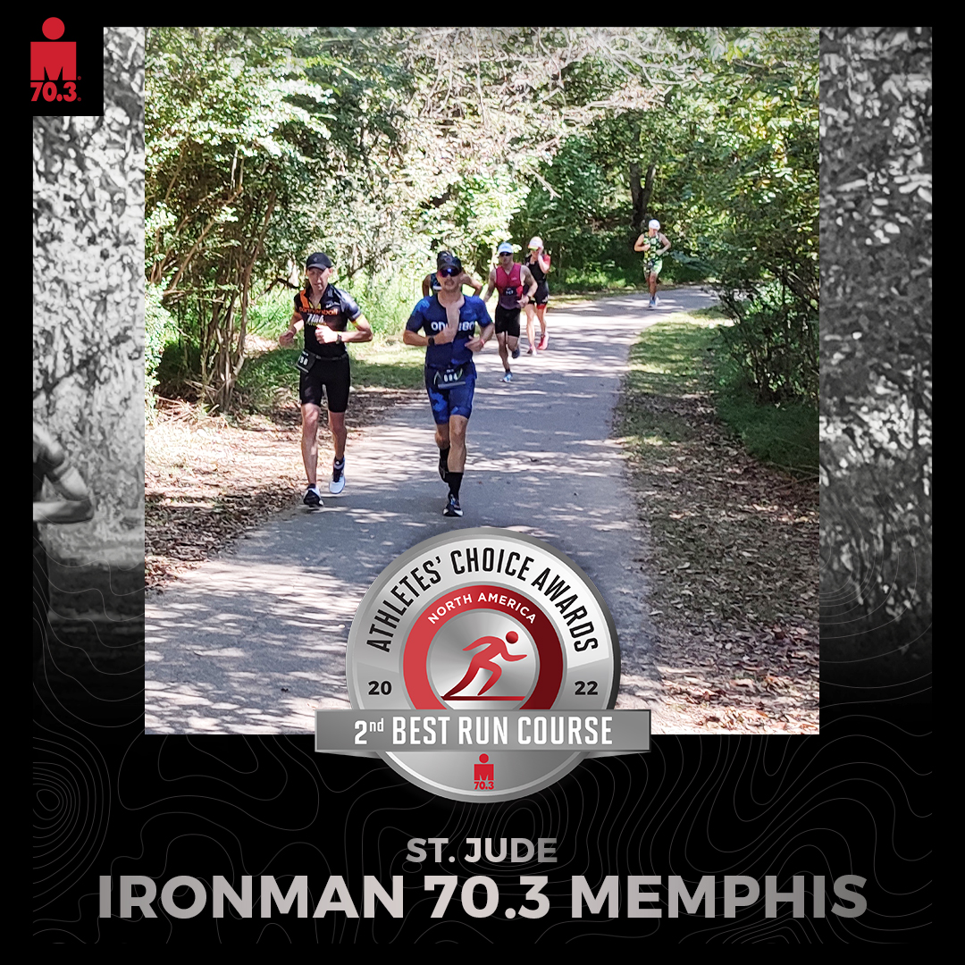 IRONMAN Athletes' Choice Awards (2022) ranked the ST. JUDE IRONMAN 70.3 MEMPHIS the 2nd Best Run Course.