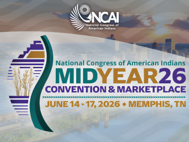 NCAI's 2026 Mid Year Convention & Marketplace