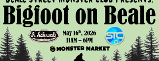 green bakcgroudn with bigfoot silhouette and "beale street monster club presents: bigfoot on beale may 16, 2026 11am -6Pm @ monster market at A. Schwab on Beale St" 