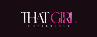 That Girl Conference