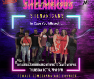 event graphic for Shelarious Shenanigans Comedy Series