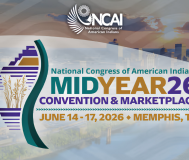 NCAI's 2026 Mid Year Convention & Marketplace